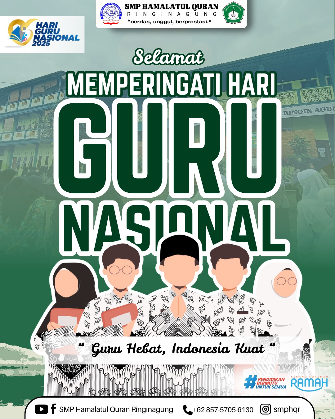 Menginspirasi Tanpa Lelah: Mengangkat Semangat Hari Guru Nasional 2025